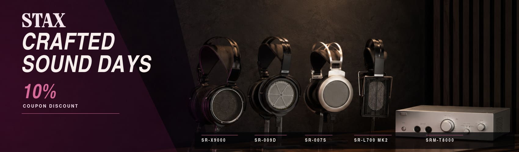 Crafted Sound Days. STAX, 10% off with coupon code CRAFT10.