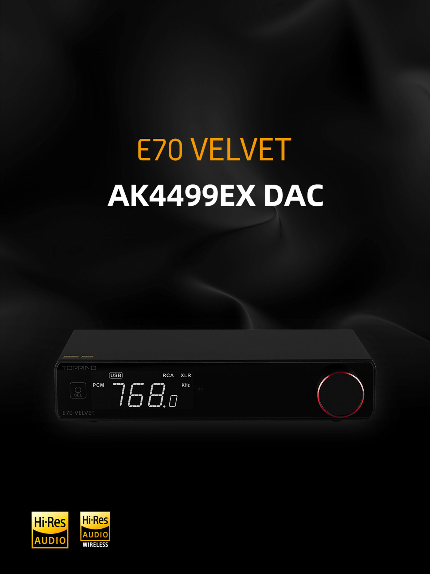 TOPPING E70 VELVET AK4499EX Desktop DAC (Digital-to-Analog
